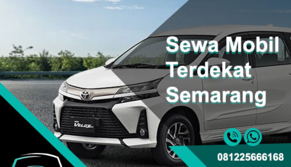 Sewa Mobil Terdekat Semarang
