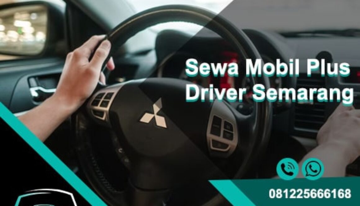 Sewa Mobil Plus Driver Semarang